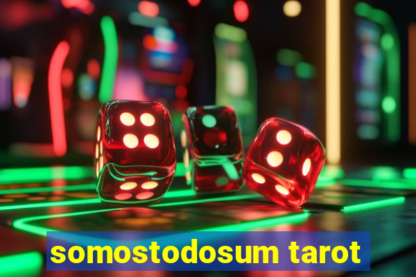 somostodosum tarot